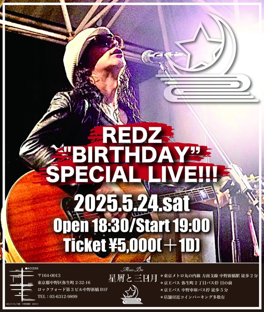 REDZ”BIRTHDAY”SPECIAL LIVE!!!